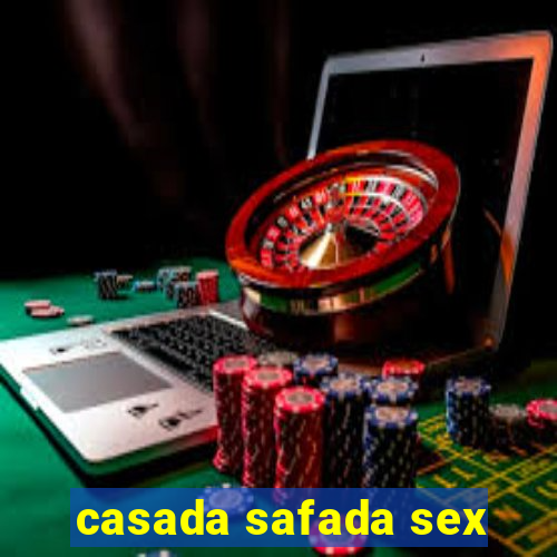 casada safada sex